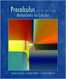 Precalculus, Enhanced WebAssign Edition (with Mathematics and Science Printed Access Card and Start Smart) - James Stewart, Lothar Redlin, Saleem Watson