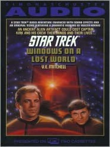 Star Trek: Windows On A Lost World (Audio) - V.E. Mitchell, Walter Koenig