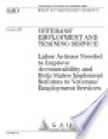 Veterans' Employment and Training Service Labor actions needed to improve accountability and help states implement reforms to veterans' employment services : report to congressional committees. - The United States Government