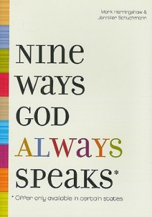 Nine Ways God Always Speaks: Offer Only Available in Certain States - Mark Herringshaw, Jennifer Schuchmann