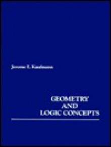 Geometry and Logic Concepts - William Kaufmann