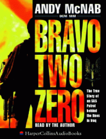 Bravo Two Zero - Andy McNab