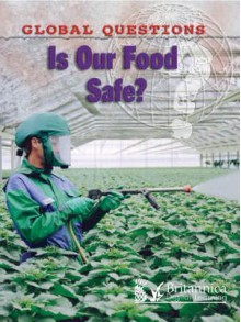 Is Our Food Safe? - Carol Ballard