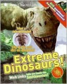 Extreme Dinosaurs! Q&A - Sarah L. Thomson