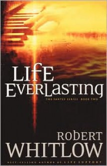 Life Everlasting (Audio) - Robert Whitlow, Rob Lamont