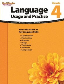 Language: Usage and Practice: Reproducible Grade 4 - Steck-Vaughn