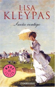 Sueño contigo (Gamblers, #2) - Lisa Kleypas