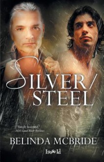 Silver/Steel - Belinda McBride