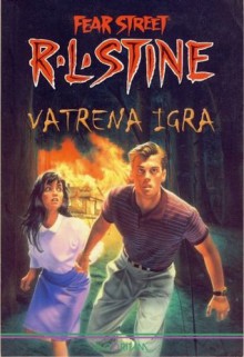 Vatrena igra - R.L. Stine