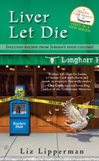 Liver Let Die - Liz Lipperman