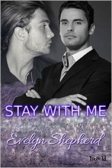 Stay With Me - Evelyn Shepherd