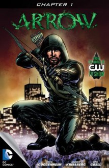 Arrow (2012- ) #1 - Marc Guggenheim, Andrew Kreisberg, Mike Grell