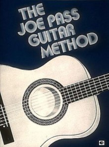 Joe Pass Guitar Method - Joe Pass