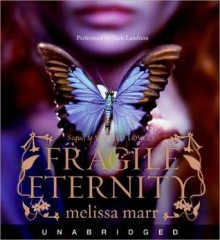 Fragile Eternity (Audio) - Melissa Marr, Nick Landrum