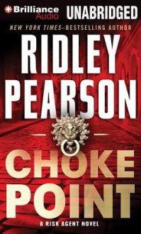 Choke Point (Audio) - Ridley Pearson