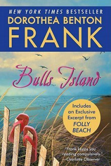 Bulls Island with Bonus Material - Dorothea Benton Frank