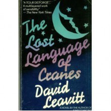 Lost Language of Cranes, The - David Leavitt