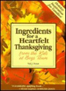 Ingredients for a Heartfelt Thanksgiving - Val J. Peter