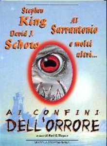 Ai confini dell'orrore - Karl Edward Wagner, Gianni Pilo