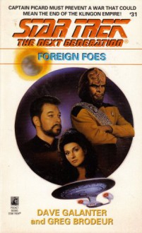 Foreign Foes - Dave Galanter, Greg Brodeur