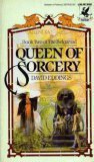 Queen Of Sorcery - David Eddings