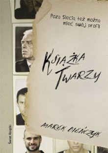 Książka twarzy - Marek Bieńczyk