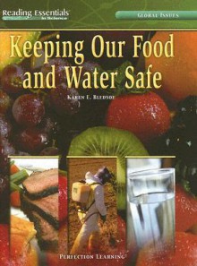 Keeping Our Food and Water Safe - Karen E. Bledsoe