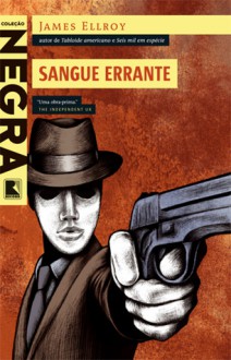 Sangue Errante - James Ellroy