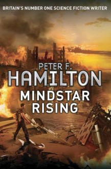 Mindstar Rising - Peter F. Hamilton