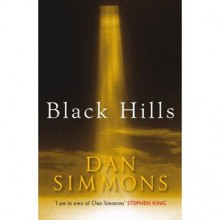 Black Hills - Dan Simmons