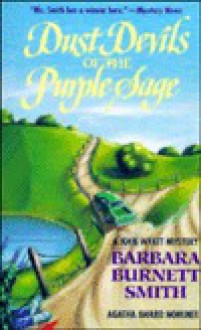 Dust Devils Of The Purple Sage - Barbara Burnett Smith