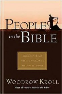 People in the Bible - Woodrow Kroll