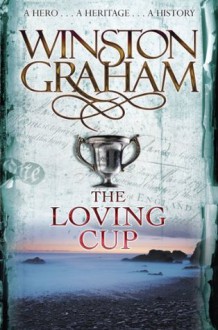 The Loving Cup - Winston Graham