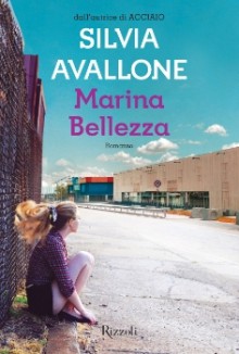 Marina Bellezza - Silvia Avallone