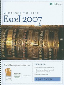 Excel 2007-Advanced [With 2 CDROMs] - Gary Young