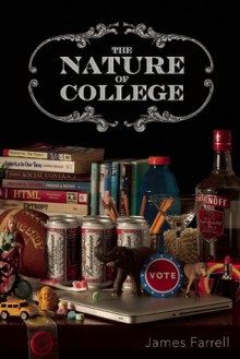 The Nature of College - James J. Farrell