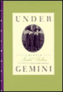 Under Gemini: A Memoir - Isabel Bolton