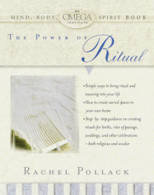 The Power of Ritual (Omega Institute Mind, Body, Spirit) - Rachel Pollack