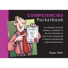 Competencies (Management Pocketbooks) - Roger Mills, Phil Hailstone