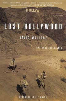 Lost Hollywood - David Wallace