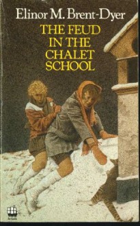 The Feud in the Chalet School - Elinor M. Brent-Dyer