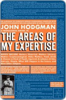 The Areas of My Expertise - John Hodgman