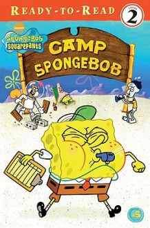 Camp Spongebob - Kim Ostrow, Heather Martinez