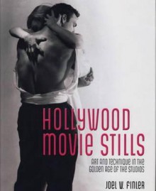 Hollywood Movie Stills - Joel W. Finler