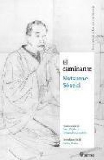 El caminante - Sōseki Natsume