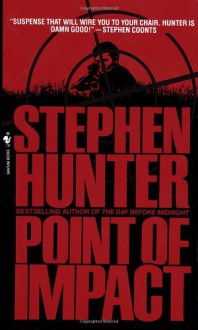 Point of Impact - Stephen Hunter