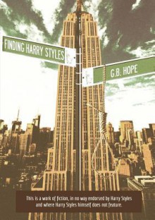 Finding Harry Styles - G.B. Hope