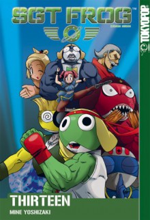 Sgt. Frog, vol. 13 - Mine Yoshizaki