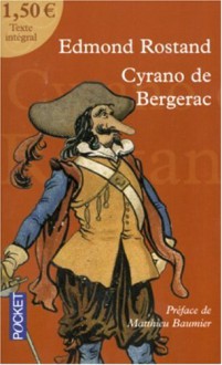 Cyrano de Bergerac - Edmond Rostand