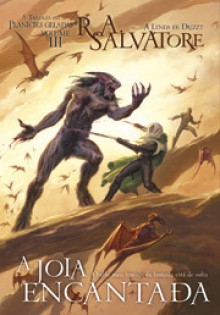 A Jóia Encantada (Planícies Geladas, #3) - R.A. Salvatore